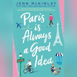BOOKS 2/$15 - Paris is Always a Good Idea by Jenn McKinlay